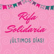 ÚLTIMOS DÍAS RIFA SOLIDARIA 